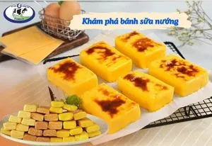 kham pha banh sua nuong ton vinh huong sua viet nam 1